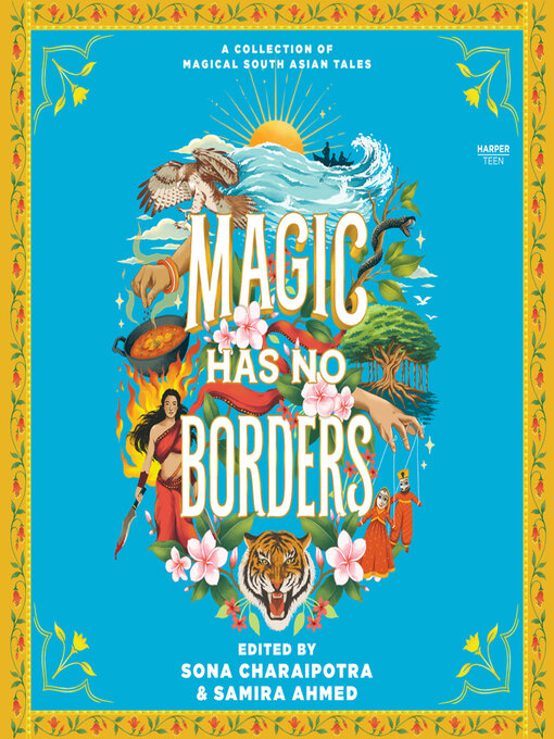 Title details for Magic Has No Borders by Samira Ahmed - Wait list